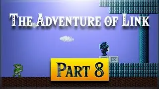 Zelda II: The Adventure of Link - Part 8 - Midoro Palace