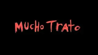 FEDE GRA&Ntilde;A - Mucho Trato (Videoclip) @Grana1983 ​