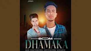 Boom Dhamaka