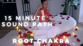 Week 1: 15-Minute Root Chakra Sound Bath for Grounding & Stability | SOUND BATH CHAKRA SERIES