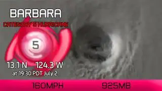 Hurricane Barbara a Category 5 (F13 Estimate) - 7:30pm PDT July 2