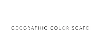 GEOGRAPHIC COLOR SCAPE