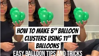 EASY BALLOON HACK 101|How to: Make 5&rdquo; balloon clusters using 11&rdquo; balloons|| #tutorial #balloon #diy