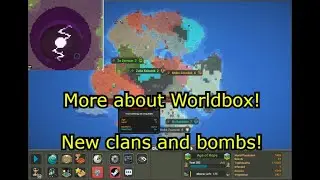 New clans and bombs in Worldbox 0.15