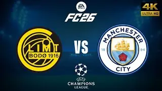 FC 26 - FK Bodo Glimt vs Manchester City - Champions League 25/26 Full Match - PC [4K60]