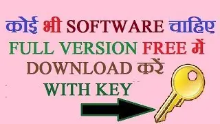 How to download any software free, full version , vedio in hindi