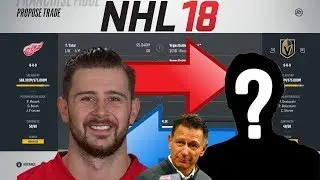 NHL 18 - TATAR TO VEGAS TRADE SIMULATION