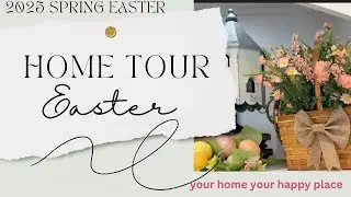 🐣 EASTER SPRING HOME TOUR! 🐰 SET TO MUSIC NO TALKING | NEW ROOMS NOT SEEN THIS SEASON