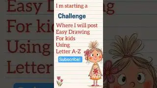 aDRAWING_CHALLENGE #funforkids #easydrawing #drawing #draw #letterdrawing #drawingtutorial