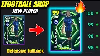 MATTEO DARMIAN 99 MAX TRAINING 💯🔥 | eFootball Shop New Player | efootball 2026