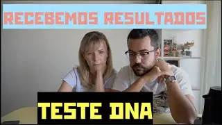 Finalmente o resultado teste de DNA - Ep. 347