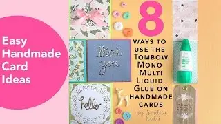 How to glue your handmade cards | Tombow Mono |  Heat Embossing, Gold Foiling Lettering