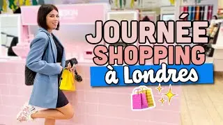 Journée shopping à Londres !