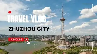 Traveling to Zhuzhou! A nearby City of Changsha Hunan China❤️🎗️