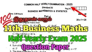 11th Business Maths and statistics Half Yearly Exam 2025 Question Paper 