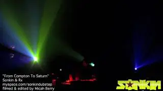 SONKIN & Rx - From Compton To Saturn (HD)