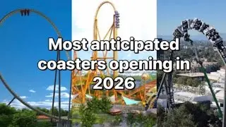 Top 10 most anticipated coasters opening in 2026
