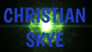 Christian Skye Entrance Video