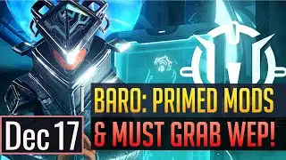 Warframe | BARO KI'TEER: PRIMED MODS И MUST GRAB WEAPON &mdash; 17 декабря (ПК) (ЗАКРЕПЛЕНО НА КОНСОЛЯХ)