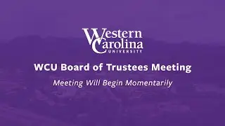 WCU Board of Trustees | December 11, 2025 - Governance and Trusteeship Committee Meeting