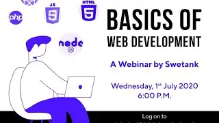 Web Development made Simple | Session 1 | Introduction to Web Development