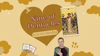 Nine of Pentacles ❤️☾⛤☽ in #love | Tarot Card and its Significance in Relationships