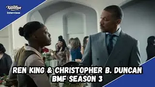 BMF Season 3 - Ren King & Christopher B. Duncan Remember Frank 