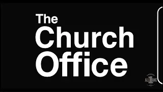 The Office (Church Version) | Pilot