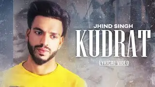 Kudrat - Jhind Singh | Harry Saini | Gazab Media