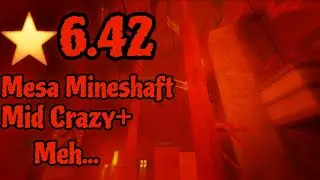 MESA MINESHAFTS! ⭐️6.42 [FE2CM]