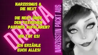 Toxisches Drama: Begegnung mit der ‚Next‘ - Hilfe!