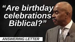 Pastor Gino Jennings Answers the Question: Are Birthday Celebrations Against the Bible?