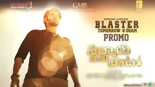 #SarkaruVaariPaata - Super Star BirthDay Bluster Promo |Mythri |GMB | 14Reels |#SVPBluster