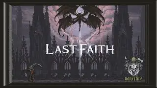 The Last Faith - 21. Не финал. Босс - Лорд Патрик Ладдак (PS5)