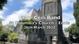 Clare Ceili Band - 26th March 2022 - St Columba's Church, Ennis