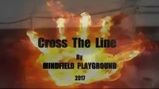 CROSS THE LINE by Mindfield Playground