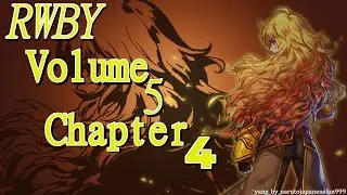 RWBY - Volume 5, Chapter 4 - Lighting the Fire - Reaction!