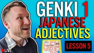 GENKI 1: Lesson 5  | Easy ADJECTIVES in JAPANESE (How to Conjugate Adjectives in Japanese)
