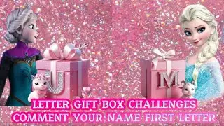Letters gift box challenges comment your name first Letter 🎁💞Little Gem #giftboxchallenge #new