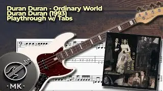Duran Duran - Ordinary World (Bass Cover) (Lesson w/ Tabs)