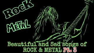 Hermosas y Tristes canciones de ROCK Y METAL Pt.3 ⛔️ESTOPS