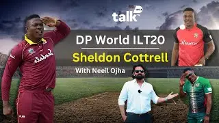 Sheldon Cottrell  Exclusive interview with Neeil Ojha |DP World ILT 20 |Talk100.3