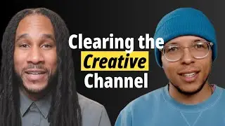 Clearing the Creative Channel | Danny Fluker Jr. &mdash; Writer, Meditation Teacher, Founder