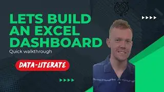 Build out Excel Dashboard from Scratch!