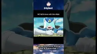 MC fell in love with villain #shorts  #anime #popular #trending  Drop a Sub!