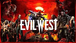 This Is The End! - Evil West (Part 3)