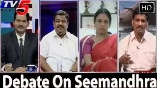 Seemandhra Bandh Debate In Top Story  - TV5