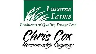 Lucerne Farms and Chris Cox Horsemanship