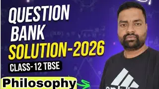 Question Bank Solutions Philosophy 2026 #tbse #philosophy