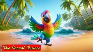 Parrot Dance Party | Fun Dance Song for Kids | Nursery Rhymes